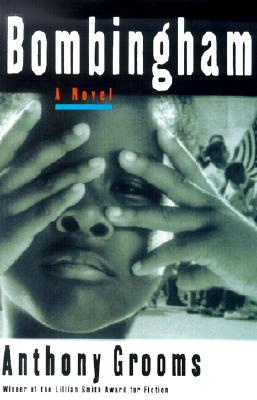 Bombingham: A Novel