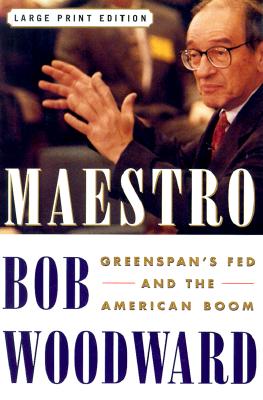 Maestro (Large Print Edition) Greenspan's Fed and the American Boom