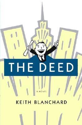 The Deed, A Novel