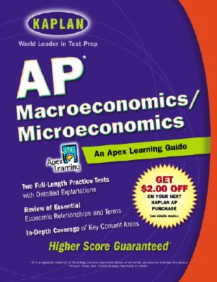 Image for AP Macroeconomics/Microeconomics: An Apex Learning Guide (Kaplan AP Macroeconomics/Microeconomics)