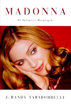Image for Madonna: An Intimate Biography
