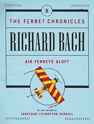 Image for Air Ferrets Aloft (Ferret Chronicles)