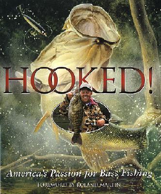 Image for Hooked!: America's Passion for Bass Fishing