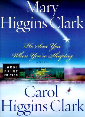 Image for He Sees You When You're Sleeping He Sees You When You're Sleeping