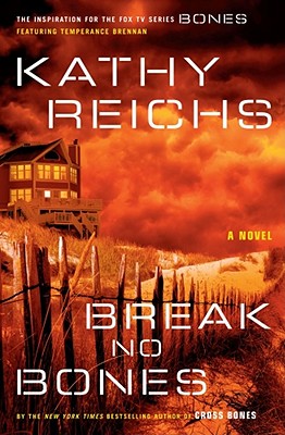 Image for Break No Bones: A Novel (Temperance Brennan Novels)