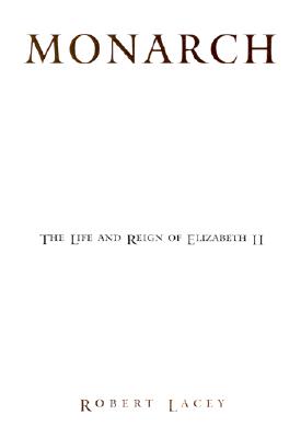 Monarch: The Life and Reign of Elizabeth II