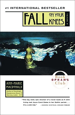 Image for Fall On Your Knees (Oprah's Book Club)