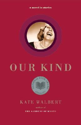 Image for Our Kind: A Novel in Stories