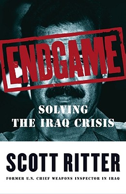 ENDGAME Solving the Iraq Crisis