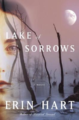 Lake of Sorrows A Novel