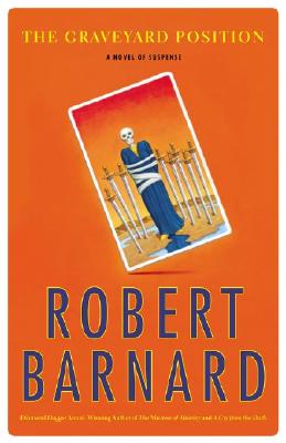 The Graveyard Position A Novel of Suspense