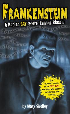 Frankenstein: A Kaplan SAT Score-Raising Classic