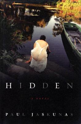 Hidden: A Novel