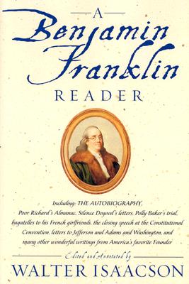 A Benjamin Franklin Reader
