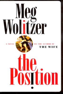 The Position: A Novel