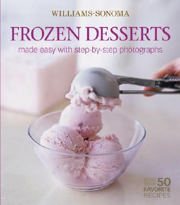 Image for Williams-Sonoma Mastering: Frozen Desserts Williams-Sonoma Mastering: Frozen Desserts