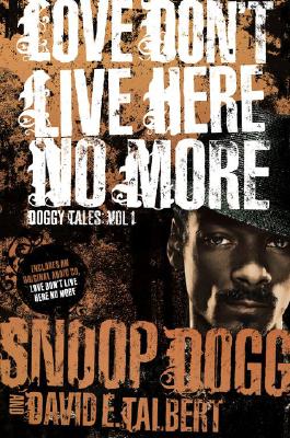 Love Don't Live Here No More (DoggyTales Vol 1)