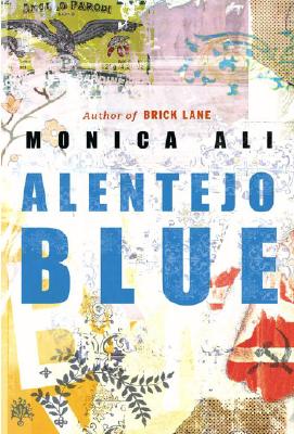 Alentejo Blue: Fiction Ali, Monica