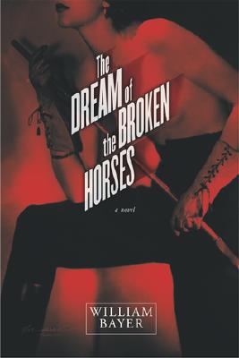 DREAM OF THE BROKEN HORSES, THE