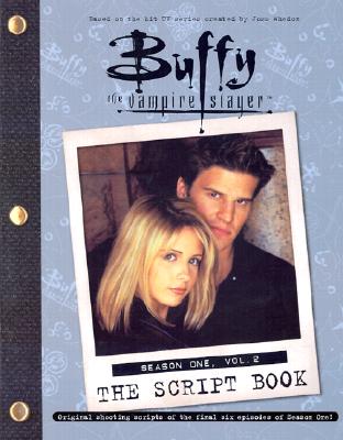 Buffy the Vampire Slayer, The Script Book: Season One, Vol. 2