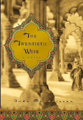 The Twentieth Wife: A Novel