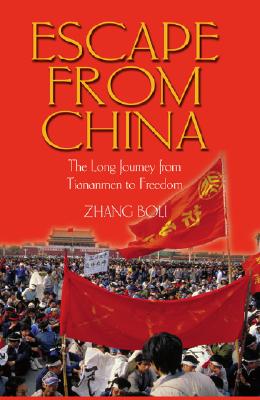 Escape From China (The Long Journey From Tiananmen To Freedom)