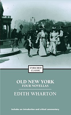 Old New York (Enriched Classics)
