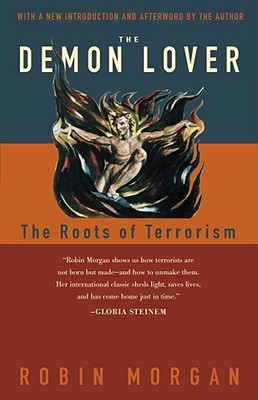 Demon Lover : The Roots of Terrorism