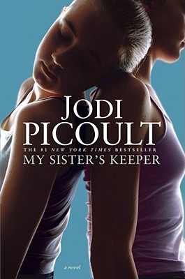 My Sister's Keeper: A Novel