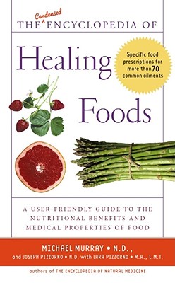 The Encyclopedia Of Healing Foods