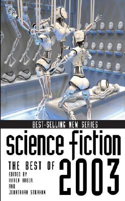 Science Fiction: The Best of 2003