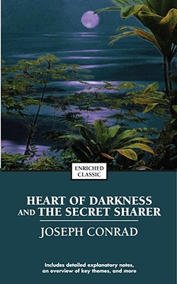 Heart of Darkness and the Secret Sharer (Enriched Classics (Pocket))