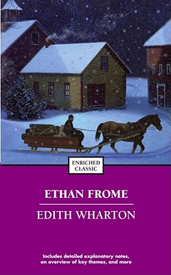 Ethan Frome (Enriched Classics)