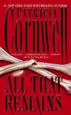 Image for All That Remains (Kay Scarpetta Mysteries)