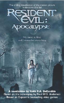 Resident Evil : Apocalypse