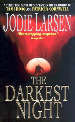 The Darkest Night: A Kaycee Miller Suspense Novel