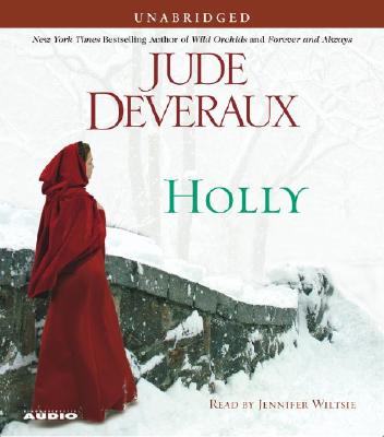 Holly [Audiobook] [Unabridged] [Audio CD] by Deveraux, Jude; Wiltsie, Jennifer