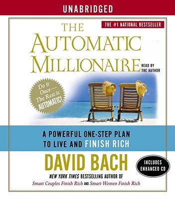Image for The Automatic Millionaire: A Powerful One-Step Plan to Live and Finish Rich