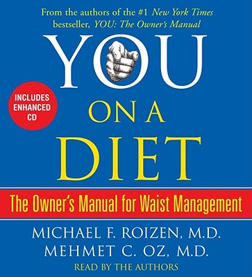 Image for You: On a Diet: The Owner's Manual for Waist Management