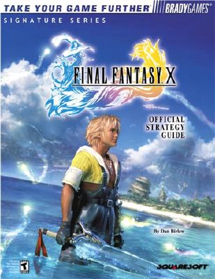 Final Fantasy X Official Strategy Guide (Brady Games Signature Series)