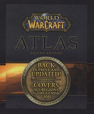 World of Warcraft Atlas (Updated)