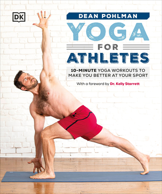 Yoga For Athletes 10-Minute Yoga Workouts To Make