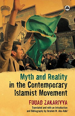 Myth and Reality in the Contemporary Islamic Movement