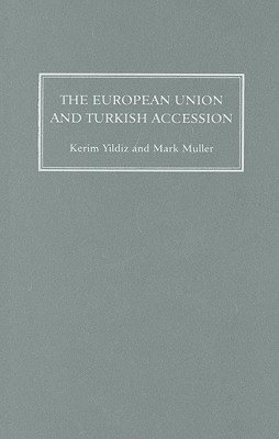 The European Union and Turkish Accession: Human Rights and the Kurds