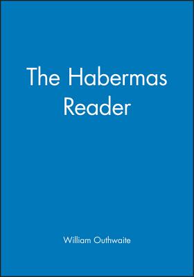 The Habermas Reader