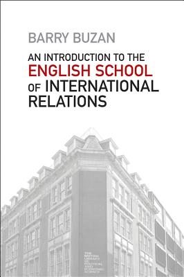 Image for An Introduction to the English School of International Relations: The Societal Approach