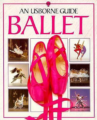 Image for Ballet: An Usborne Guide (Usborne Guides)