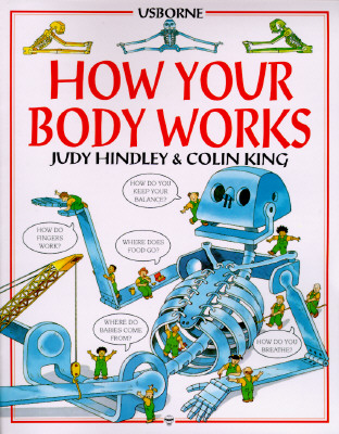 How Your Body Works (Children's World Series)