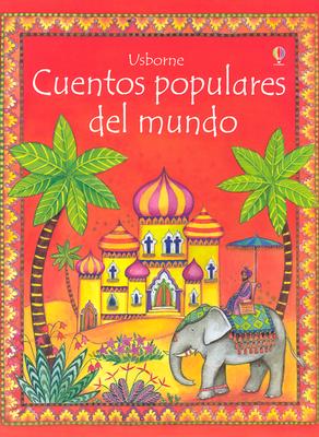 Cuentos Populares Del Mundo (Stories for Young Children) (Spanish Edition)