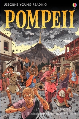 Pompeii - Usborne Young Reading 3 (3.3 Young Reading Series Three (Purple))